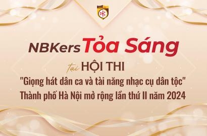 NBKERS TỎA SÁNG TẠI HỘI THI 