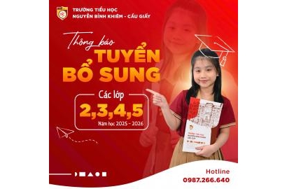THÔNG BÁO TUYỂN BỔ SUNG CÁC LỚP 2,3,4,5 NĂM HỌC 2025-2026